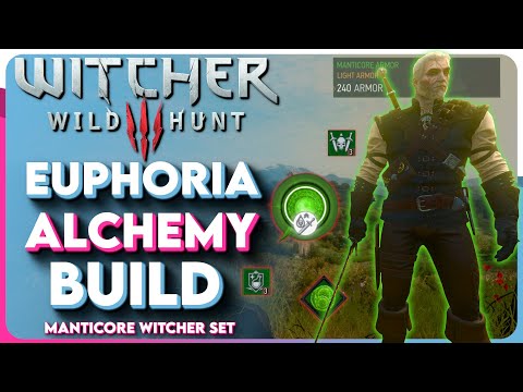 Witcher 3 Euphoria ALCHEMY Build - Manticore Alchemy Build (Witcher 3 Next Gen Build)