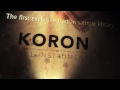 Video 1: Koron - Trailer