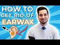 Ear Wax How To Remove Ear Wax