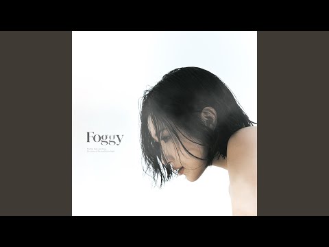 Foggy