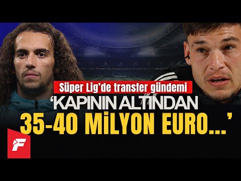 'Kapının altından 35-40 milyon Euro...' | Guendouzi & Fenerbahçe | Galatasaray & Ugarte