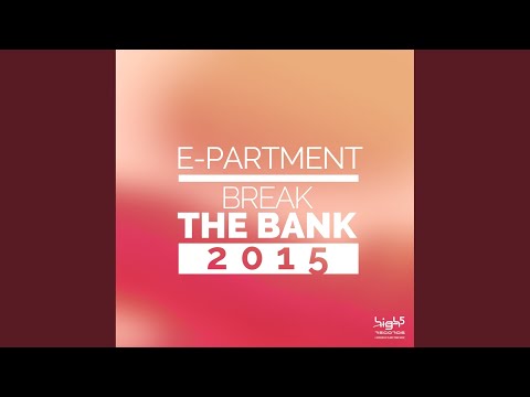 Break the Bank 2015 (Dancefloor Kingz vs. Frame Remix)