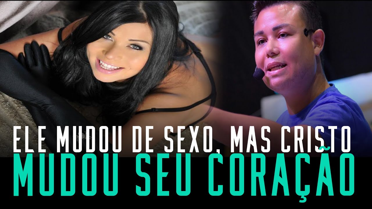 Fala sério pastor: Ele fez cirurgia de mudança de sexo, mas o amor de Cristo mudou seu coração