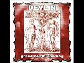 Devlin - Grand Death Opening (FULL ALBUM 2002)