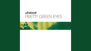 Pretty Green Eyes (CJ Stone Radio Edit)