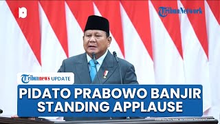 Pidato Menggelegar hingga Candaan Presiden Prabowo Disambut Standing Applause di Sidang Tahunan MPR