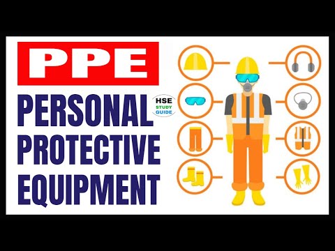 PPE - Personal Protective Equipment || PPE Hazards || PPE Safety || HSE STUDY GUIDE