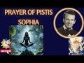 Prayer of Pistis Sophia