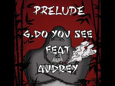 Kri Des Singes - Do You See Feat Audrey [Prélude]