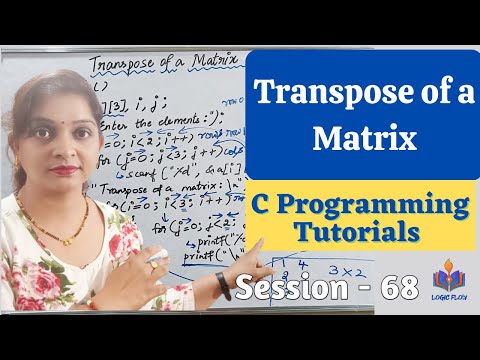 C-68 - Transpose of a  matrix  in C|#2Darrayinc|#logicflow|#Cforbeginners|#arraysinc