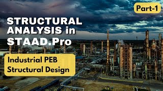 Industrial PEB Structure Design & Analysis in STAAD.Pro | Real Project Workflow | MJDESIGNS