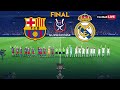 Barcelona Vs Real Madrid Final Supercopa Espana 2026 Final Full Match All Goals Simulation PES