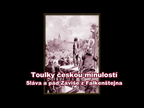 093  Sláva a pád Záviše z Falkenštejna