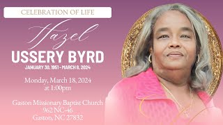 Celebrating The Life & Legacy of Mrs. Hazel Marie Byrd