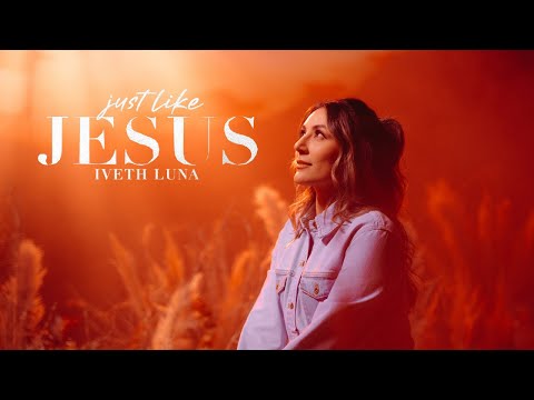 Thumbnail for Just Like Jesus  video