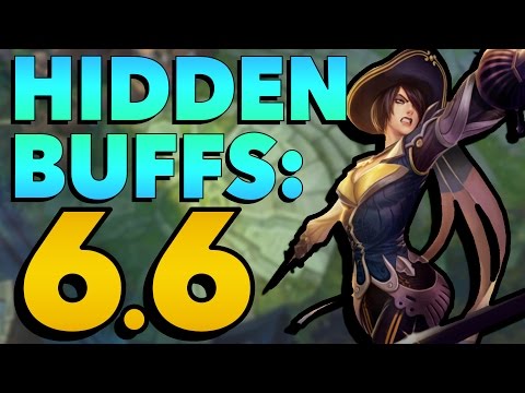 HIDDEN BUFFS of Patch 6.6 (League of Legends)
