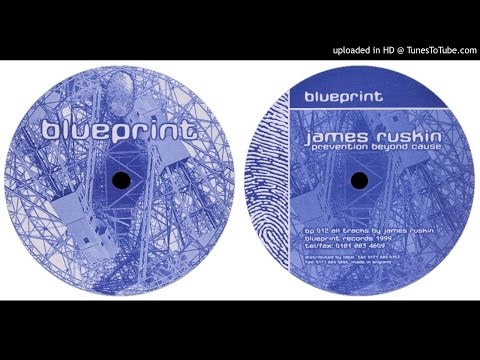James Ruskin - B1 Untitled (Prevention Beyond Cause) [BP012]