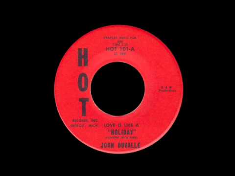 Joan Duvalle - Love Is Like A Holiday