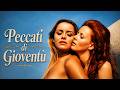 Peccati Di Gioventù HD Gli Intrighi Della Figlia Contro La Matrigna Film Completo