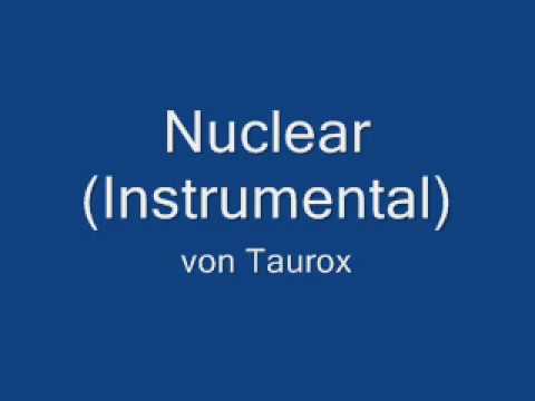 Taurox- Nuclear (Instrumental)