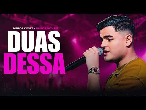 EU TÔ PEGANDO QUEM TÁ DOIDA ( DUAS DESSA ) - HEITOR COSTA [ SERESTA DO HC 7.0 ] MÚSICA NOVA