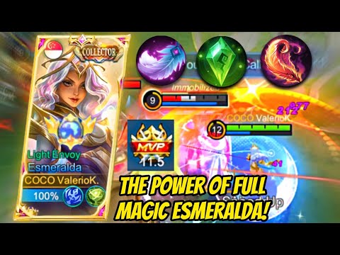 🔥 The POWER OF FULL MAGIC Esmeralda - Esme Top Global - HERE’S WHY IT’S BETTER THAN TANK! - MLBB
