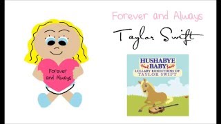 Taylor Swift- Hushabye Baby Edition- FULL Album!
