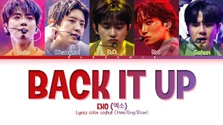 Download lagu EXO (엑소) - 'BACK IT UP' lyrics color coded (Han/Eng/Rom)  mp3