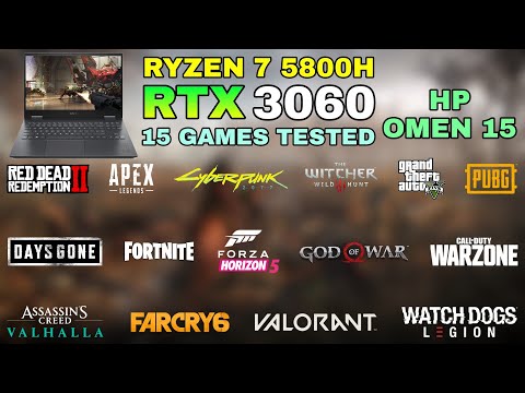 HP OMEN 15 — RTX 3060 + Ryzen 7 5800H — тест в 15 играх в 2022 году