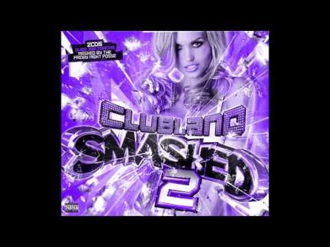 Clubland Smashed 2  Track 47