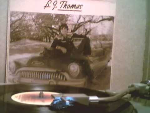 B.J.Thomas - Who broke Your Heart And Made You Write That Song [original LP version]