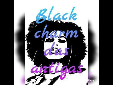 Black charm das antigas