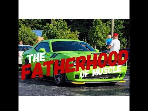 The FATHERHOOD of Muscle: A message for Fathers Day and Muscle Car Dads
