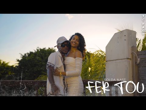 Solda Nast - Fer Tou & DJ ANI (Clip Offciel)