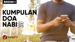 Download lagu Kumpulan Doa Nabi ﷺ (Bagian 1) - Poster Dakwah Yufid TV mp3