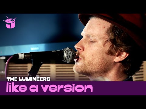 The Lumineers cover Talking Heads 'This Must Be The Place (Naive Melody)' for Like A Version