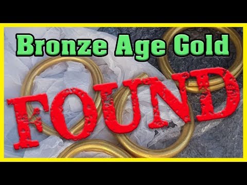 Bronze Age Ancient Gold FOUND!
