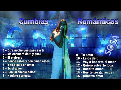 Charly Sosa - Cumbias Románticas (GRANDES ÉXITOS)