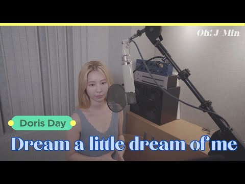 'Dream a little dream of me' (Doris Day)｜Cover by J-Min 제이민 (one-take)