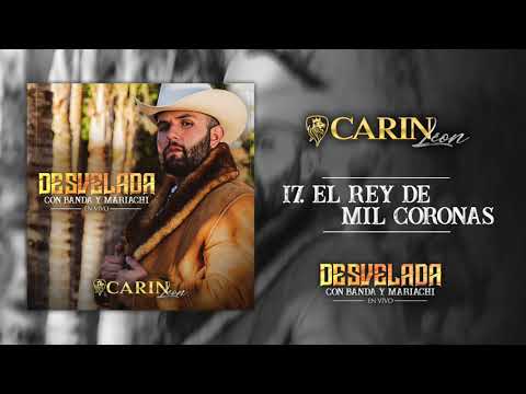EL REY DE MIL CORONAS - Carin Leon