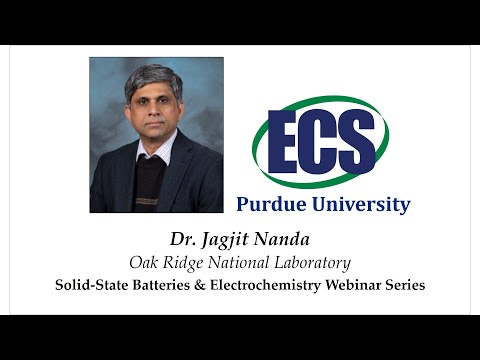 Dr. Jagjit Nanda, Oak Ridge National Lab | Solid-State Batteries & Electrochemistry Webinar Series