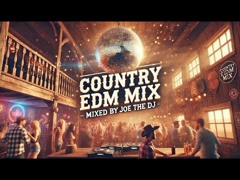 001 - Country EDM Dance Mix