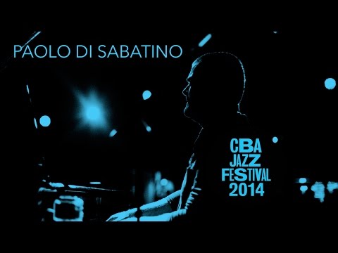PAOLO DI SABATINO - CORDOBA JAZZ FESTIVAL 2014