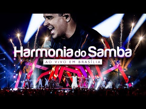 Harmonia do Samba - Abertura / Foi Só Te Ver | DVD Ao Vivo em Brasília