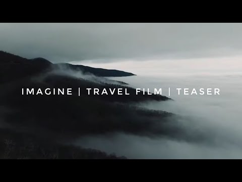 Imagine | Travel Film | Intro | Teaser