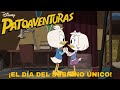 Patoaventuras 2017 Día Del Sobrino Único Resto Del Capítulo En La Descripción