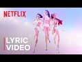 What It Sounds Like Lyric Video KPop Demon Hunters Netflix