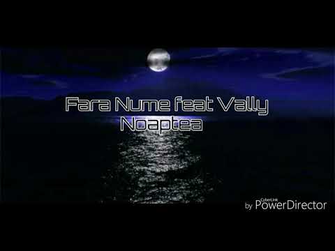 Fără Nume feat Vally - Noaptea