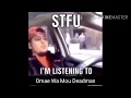 STFU Im Listening To Omae Wa Mou Deadman 死人