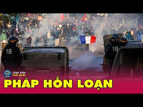 Diễn biến mới nhất biểu tình bạo loạn ở Pháp: 1000 người bị bắt chỉ 24h,hàng trăm cảnh sát bị thương